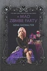 A Mad Zombie Party - Gena Showalter - 9780373212132