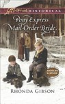 Pony Express Mail-Order Bride - GIBSON,  Rhonda - 9780373425143