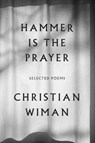 Hammer Is the Prayer - WIMAN,  Christian - 9780374167745