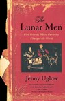 The Lunar Men - Jennifer Uglow ; Jenny Uglow ; Uglow - 9780374528881