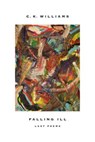 Falling Ill - C. K. Williams - 9780374537531