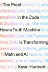 The Proof in the Code - Kevin Hartnett - 9780374620059