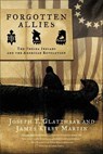 Forgotten Allies - Joseph T. Glatthaar ; James Kirby Martin - 9780374707187