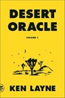 Desert Oracle - Ken Layne - 9780374722388