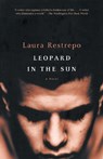 Leopard in the Sun - Laura Restrepo - 9780375705083