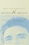 Mona and Other Tales - Reinaldo Arenas - 9780375727306