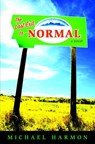 The Last Exit to Normal - Michael Harmon - 9780375849398