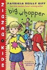 Big Whopper - Patricia Reilly Giff - 9780375896361