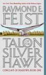 Talon of the Silver Hawk - Raymond E. Feist - 9780380803248