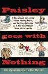 Paisley Goes with Nothing - Hal Rubenstein - 9780385483933