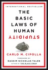 BASIC LAWS OF HUMAN STUPIDITY - Carlo M. Cipolla - 9780385546478