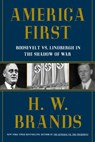 America First - H. W. Brands - 9780385550413