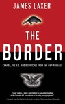 The Border - James Laxer - 9780385672900