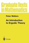 An Introduction to Ergodic Theory - Peter Walters - 9780387951522