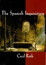 The Spanish Inquisition - Cecil Roth - 9780393002553