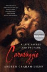 Caravaggio - Andrew Graham-Dixon - 9780393343434