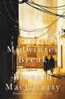 Midwinter Break - Bernard MacLaverty - 9780393609622