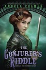The Conjurer's Riddle - CREMER,  Andrea - 9780399164248