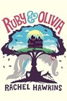 Ruby & Olivia - HAWKINS,  Rachel - 9780399169618