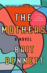 The Mothers - Brit Bennett - 9780399184529