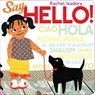 Say Hello! - Rachel Isadora - 9780399256325