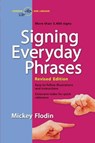 Signing Everyday Phrases - Mickey (Mickey Flodin) Flodin - 9780399533099