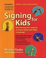 Signing for Kids - Mickey (Mickey Flodin) Flodin - 9780399533204
