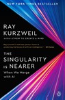 Kurzweil, R: Singularity Is Nearer - Ray Kurzweil - 9780399562785