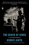DEATH OF KINGS - Rennie Airth - 9780399563461