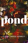 POND - BENNETT,  Claire-Louise - 9780399575891