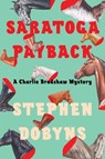 Saratoga Payback - Stephen Dobyns - 9780399576584