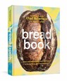 Bread Book - Chad Robertson ; Jennifer Latham - 9780399578847