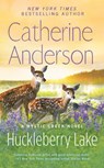 Huckleberry Lake - Catherine Anderson - 9780399586385