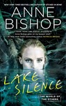 Lake Silence - Anne Bishop - 9780399587269