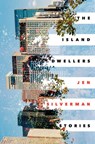 The Island Dwellers - Jen Silverman - 9780399591501