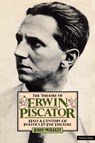 Theatre Of Erwin Piscator - John Willett - 9780413411501