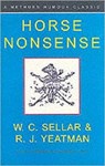 Horse Nonsense - W. C. Sellar ; R. J. Yeatman - 9780413739902
