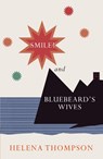 Smile! and Bluebeard's Wives - Helena Thompson - 9780413778574
