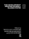 The Development Process in Small Island States - Douglas G. Lockhart ; Patrick J. Schembri ; David W. Smith - 9780415069847