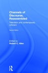 Channels of Discourse, Reassembled - Robert C. (Emory University) Allen - 9780415080583