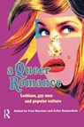 A Queer Romance - Paul Burston ; Paul Burston Nfa ; Colin Richardson - 9780415096188