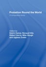 Probation Round the World - KOICHI HAMAI ; ROBERT (UNIVERSITY OF HULL,  UK) Harris ; Mike Hough ; Renaud Ville ; Ugljesa Zvekic - 9780415115162