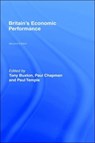 Britain's Economic Performance - Tony Buxton ; Paul Chapman ; Paul G Chapman ; Paul Temple - 9780415148733