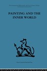Painting and the Inner World - Adrian Stokes - 9780415264914