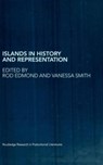 Islands in History and Representation - Rod Edmond ; Vanessa Smith - 9780415286664