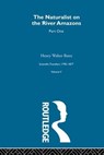 Natu River V1:Sci Tra 1790-187 - Henry Walter Bates - 9780415289368