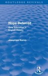 Hope Deferred (Routledge Revivals) - Josephine Kamm - 9780415572972