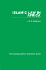 Islamic Law in Africa - J. Norman D. Anderson - 9780415611862