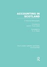 Accounting in Scotland (RLE Accounting) - JANET PRYCE-JONES ; ROBERT (NAVAL RESEARCH LABORATORY,  Washington D.C., USA) Parker - 9780415720137
