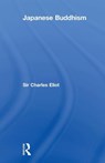 Japanese Buddhism - Sir Charles Eliot - 9780415759878